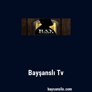 Bayşanslı Tv
